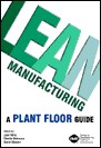 Lean Manufacturing: A Plant Floor Guide (eBook)