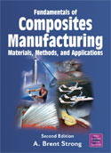 Fundamentals of Composites Manufacturing: Materials, Methods and Applications, Second Edition (eBook)