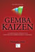 Gemba Kaizen, Second Edition