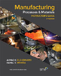 Manufacturing Processes and Materials, Fifth Edition Instructor's Guide (eBook)