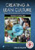 Creating a Lean Culture:  Tools to Sustain Lean Conversions, Third Edition