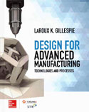 Design for Advanced Manufacturing